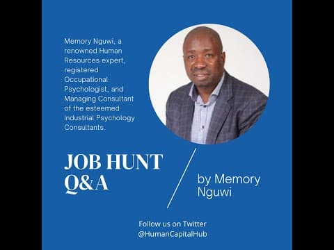 Job Hunting Question and Answer Session by Memory Nguwi