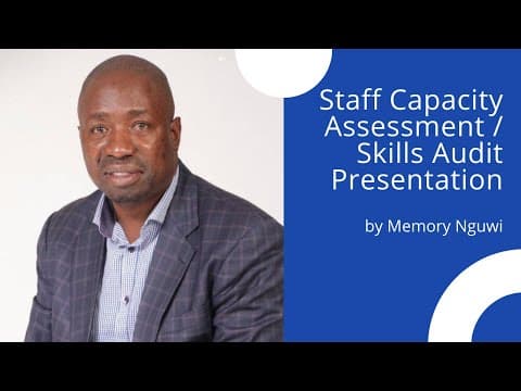 Staff Capacity Assessment/Skills Audit by Memory Nguwi