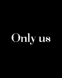 What if there is no them there is only us
