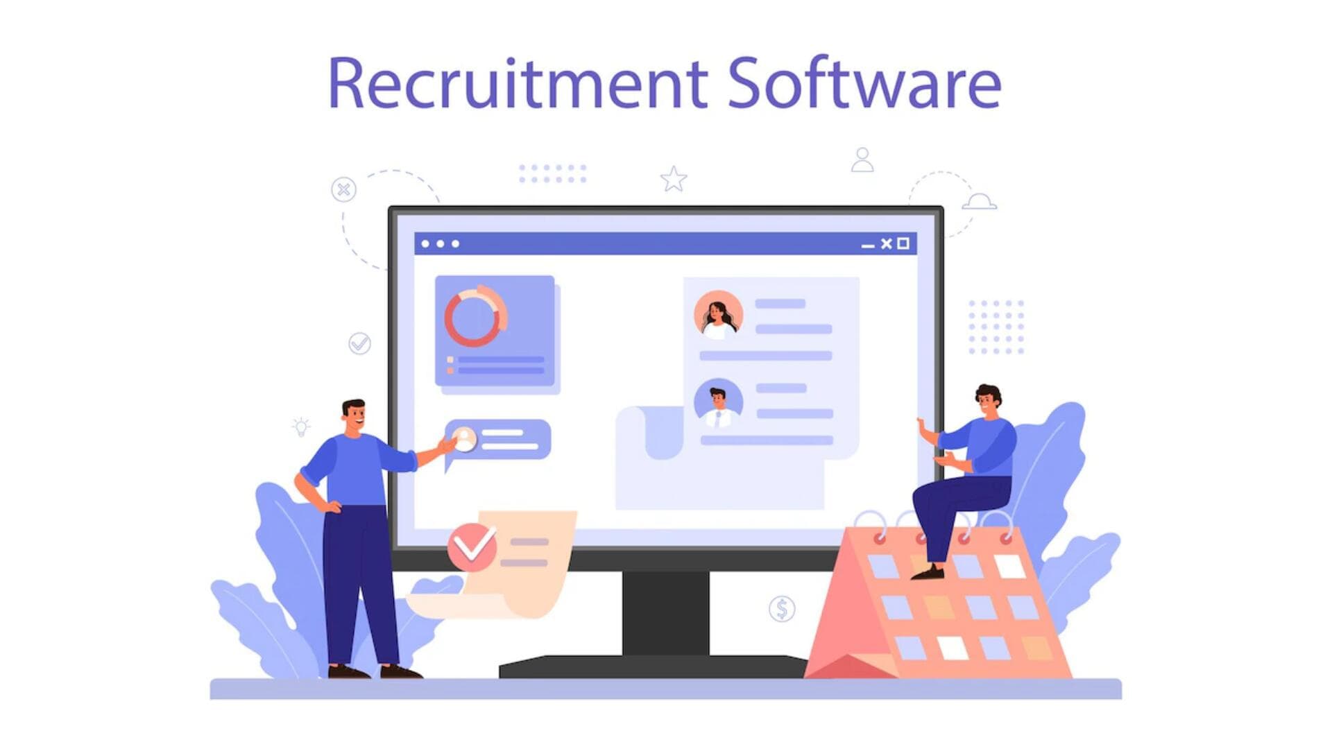 Best Recruiting Software you Need to Know