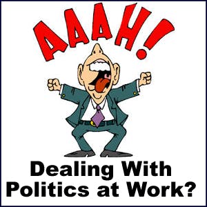 How to Deal With Workplace Political Issues