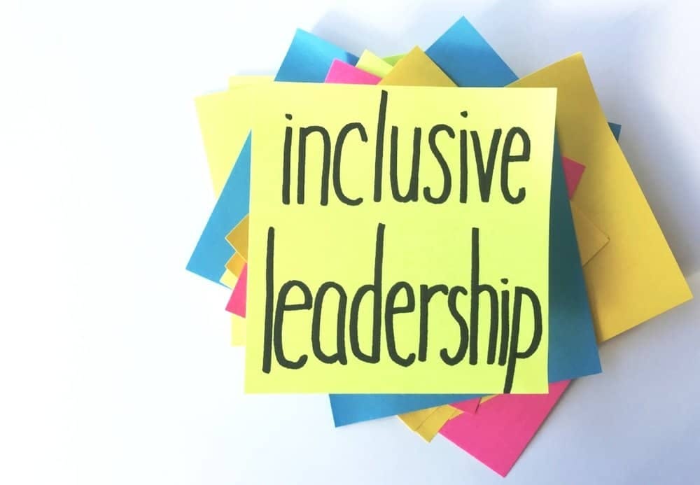 Inclusive leadership and what you need to know about it