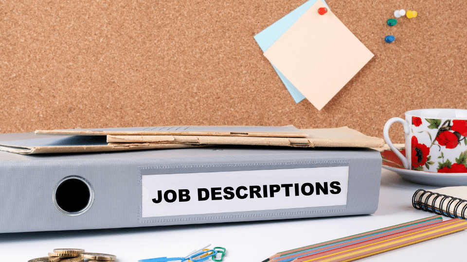Job Descriptions- A Step-by-Step Guide to Preparing Job Descriptions